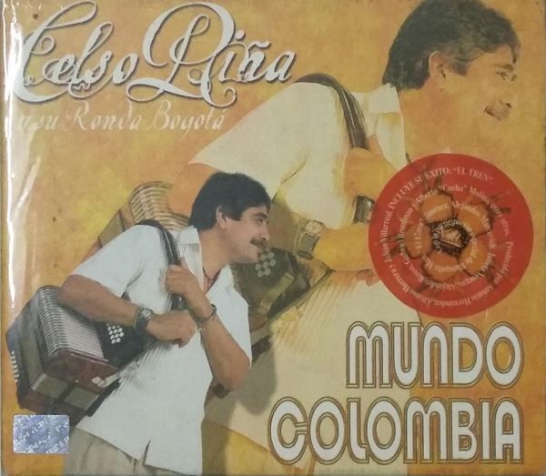 Celso Piña Y Su Ronda Bogota - Mundo Colombia - Submarino Amarillo Mexico
