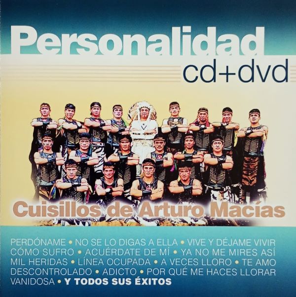 Cuisillos De Arturo Macias - Personalidad ( Cd + Dvd ) 1 Cuisillos De Arturo Macias - Personalidad ( Cd + Dvd )