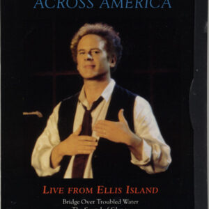 Art Garfunkel - Across America ( Live From Ellis Island )