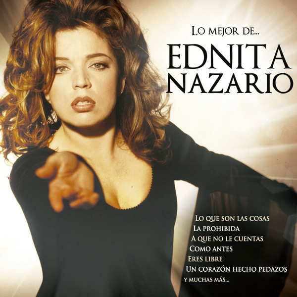 Ednita Nazario – Lo Mejor De... Ednita Nazario 1 Ednita Nazario – Lo Mejor De... Ednita Nazario