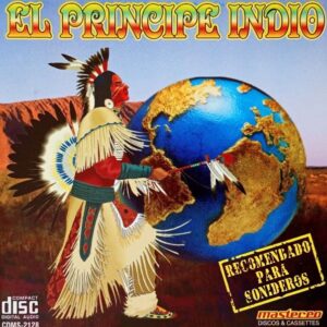 El Principe Indio - Recomendado Para Sonideros
