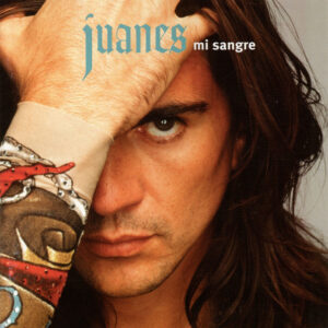 Juanes - Mi Sangre