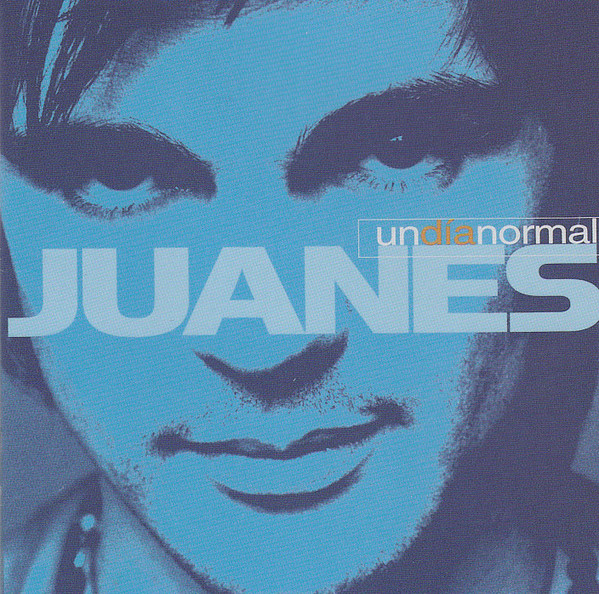 Juanes - Un Dia Normal 1 Juanes - Un Dia Normal