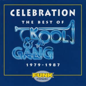 Kool And The Gang - Celebration - The Best Of Kool And The Gang 1979-1987