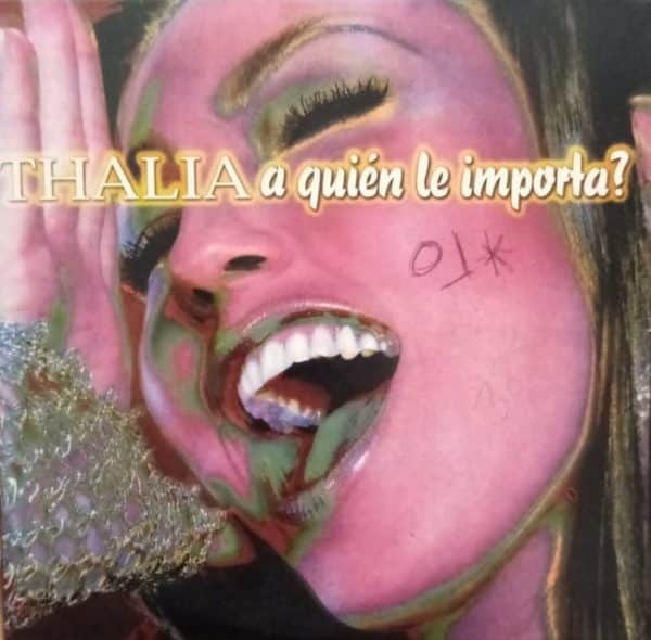 THALIA AQUIEN LE IMPORTA PORTADA RAYADA F