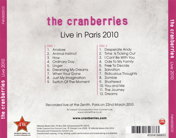 The Cranberries – Live In Paris 2010 ( 2 Cds ) 2 The Cranberries – Live In Paris 2010 ( 2 Cds ) - Imagen 2
