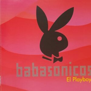 Babasonicos - El Playboy ( Sencillo Promocional )