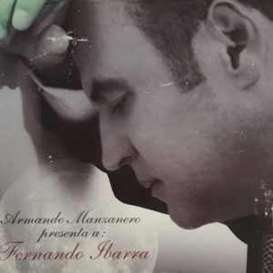 Armando Manzanero Presenta A - Fernando Ibarra ( Digipack )