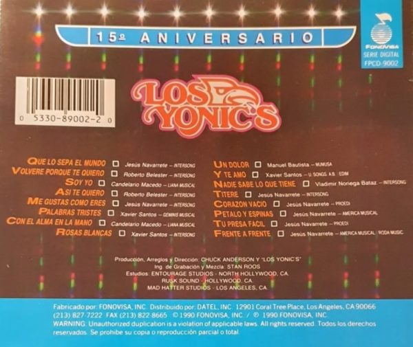 Los Yonics - 15 Aniversario - Fonovisa - 1990 - Imagen 2